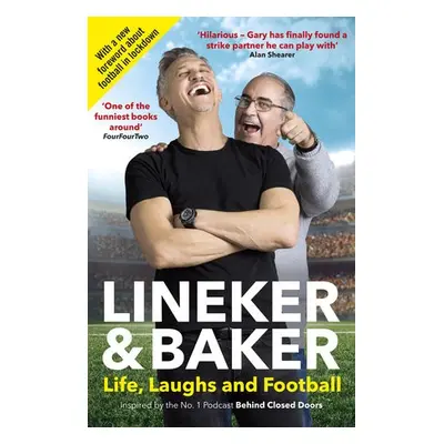 Life, Laughs and Football - Lineker, Gary