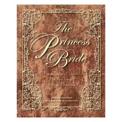 Princess Bride Deluxe Edition Hc - Goldman, William