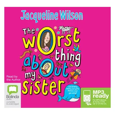 Worst Thing About My Sister - Wilson, Jacqueline