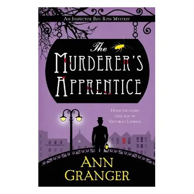 The Murderer's Apprentice - Granger, Ann