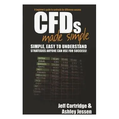 CFDs Made Simple - Cartridge, Jeff a Jessen, Ashley