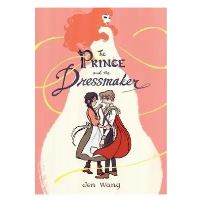 Prince and the Dressmaker - Wang, Jen