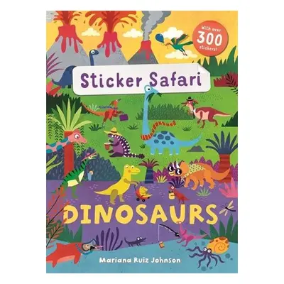 Sticker Safari: Dinosaurs - Archer, Mandy (Freelance Editorial Development)