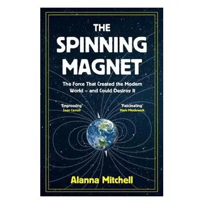 Spinning Magnet - Mitchell, Alanna