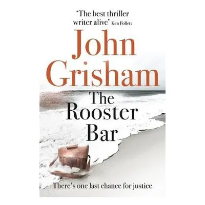 Rooster Bar - Grisham, John