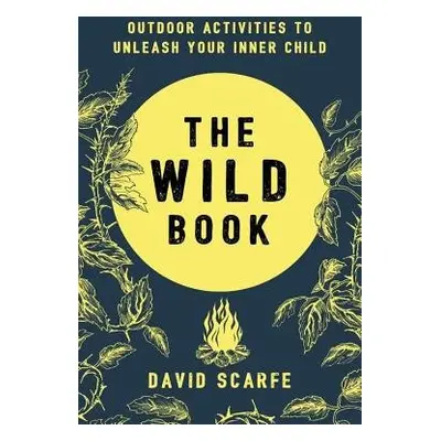 Wild Book - Scarfe, David