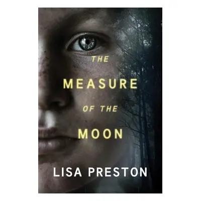 Measure of the Moon - Preston, Lisa