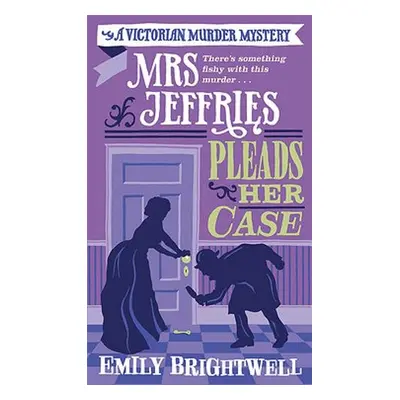 Mrs Jeffries Pleads her Case - Brightwell, Emily