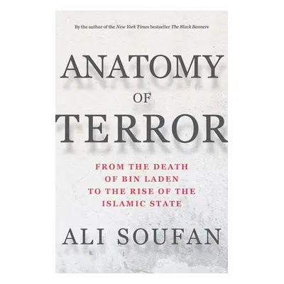 Anatomy of Terror - Soufan, Ali