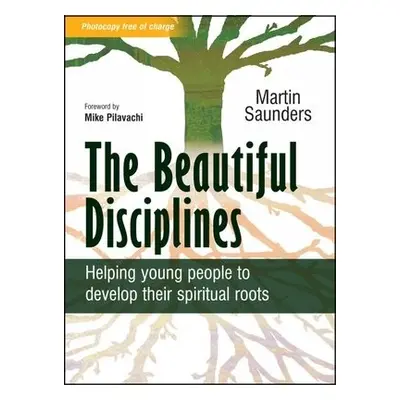 Beautiful Disciplines - Saunders, Martin (Deputy CEO, Youthscape)