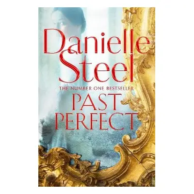 Past Perfect - Steel, Danielle