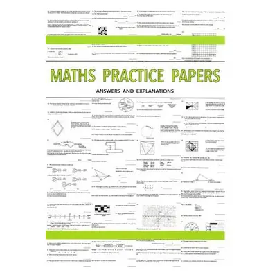 Maths Practice Papers for Senior School Entry - Answers and Explanations - Robson, Peter