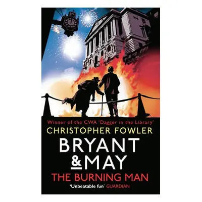 Bryant a May - The Burning Man - Fowler, Christopher