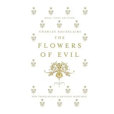 Flowers of Evil - Baudelaire, Charles