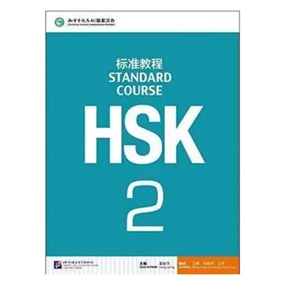 HSK Standard Course 2 - Textbook - Liping, Jiang