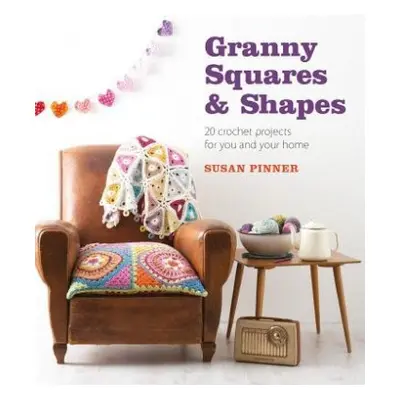 Granny Squares a Shapes - Pinner, S