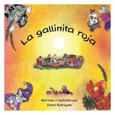 gallinita Roja - Rodriguez, Diana