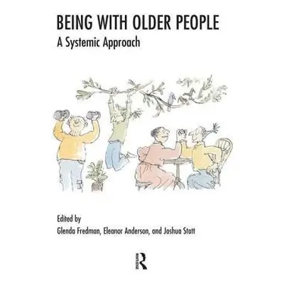 Being with Older People