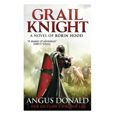 Grail Knight - Donald, Angus