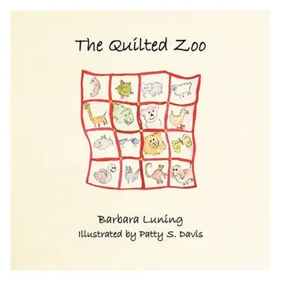 Quilted Zoo - Luning, Barbara