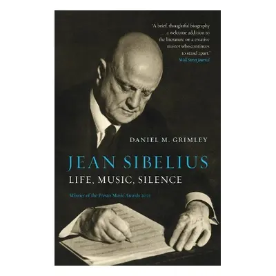 Jean Sibelius - Grimley, Daniel M.