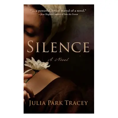 Silence - Park Tracey, Julia