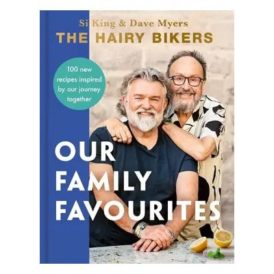 Hairy Bikers: Our Family Favourites - Bikers, Hairy