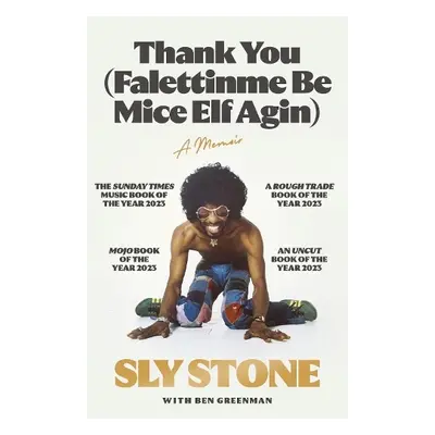 Thank You (Falettinme Be Mice Elf Agin) - Stone, Sly