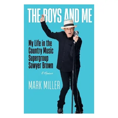 Boys and Me - Miller, Mark