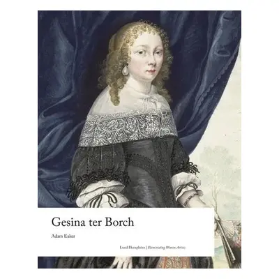 Gesina ter Borch - Eaker, Adam