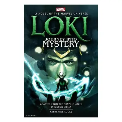 Loki: Journey Into Mystery prose novel - Locke, Katherine