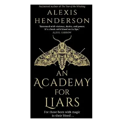 Academy for Liars - Henderson, Alexis