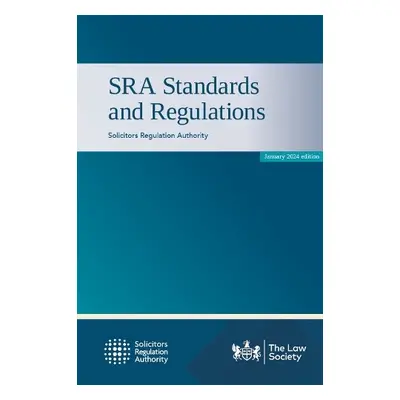 SRA Standards and Regulations - Authority, Solicitors Regulation