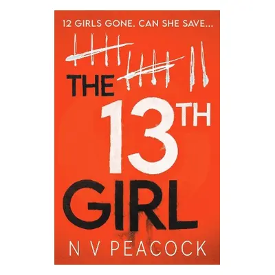 13th Girl - Peacock, N V