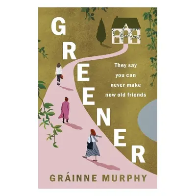 Greener - Murphy, Grainne