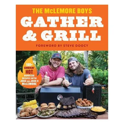 Gather and Grill - McLemore, John Darin a McLemore II, John Darin