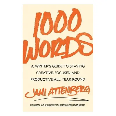 1000 Words - Attenberg, Jami