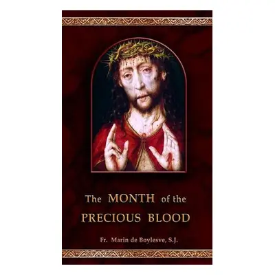 Month of the Precious Blood - de Boylesve, Marin