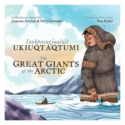 Great Giants of the Arctic