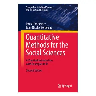 Quantitative Methods for the Social Sciences - Stockemer, Daniel a Bordeleau, Jean-Nicolas