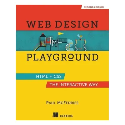 Web Design Playground, Second Edition - McFedries, Paul