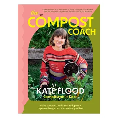 Compost Coach - Flood, Kate