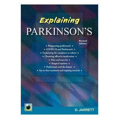 Emerald Guide to Explaining Parkinson's - Jarrett, Doreen