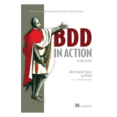 BDD in Action - Smart, John