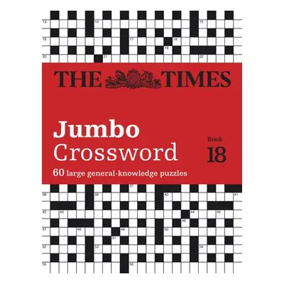 Times 2 Jumbo Crossword Book 18 - The Times Mind Games a Grimshaw, John