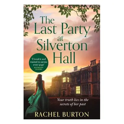 Last Party at Silverton Hall - Burton, Rachel