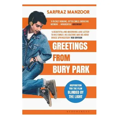 Greetings from Bury Park - Manzoor, Sarfraz