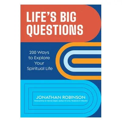 Life's Big Questions - Robinson, Jonathan