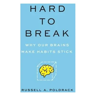 Hard to Break - Poldrack, Russell