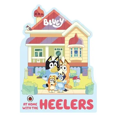 Bluey: At Home with the Heelers - Bluey